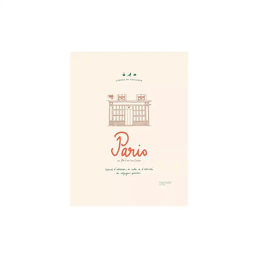 Hachette_CarnetduvoyageurParis-ZoedeLasCases-1