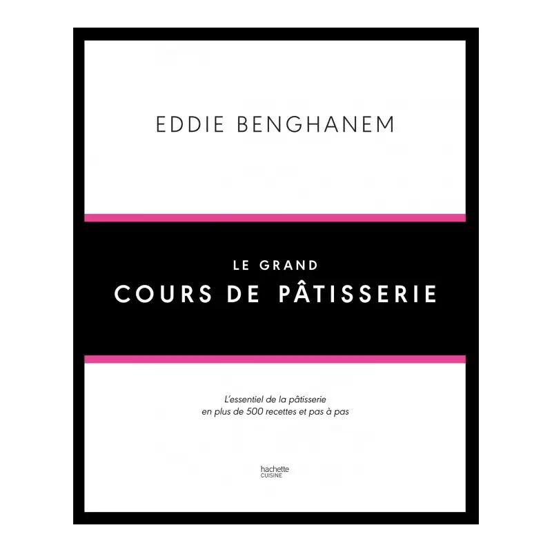 eddie-benghanem-le-grand-cours-de-patisserie-1
