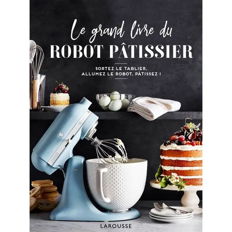 le-grand-livre-du-robot-patissier-1